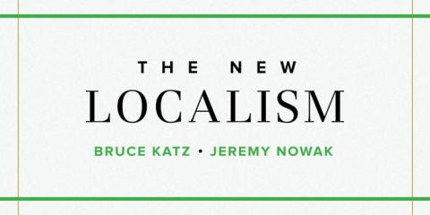The New Localism a roadmap for change